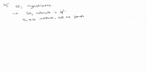what-is-hybridization-explain-the-bond-formation-of-bf3-using-the-concept-of-hybridization-58705