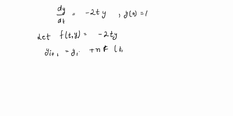 the-initial-value-problem-or-equation-to-solve-is-2ty-y0-1-eulers-explicit-method-formula-is-given-as-yi1-yi-hftiyi-for-t-0-the-problem-says-y0-1-and-we-can-call-it-as-y1-0-for-time-steps-of-09213