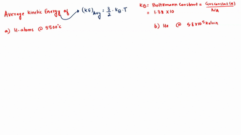 a-what-is-the-average-kinetic-energy-in-j-of-hydrogen-atoms-on-the-5500c-surface-of-the-sun-b-what-is-the-average-kinetic-energy-in-j-of-helium-atoms-in-a-region-of-the-solar-corona-where-th-78439