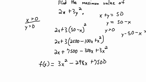 suppose-we-have-two-positive-numbers-x-and-y-such-that-x-y-50-what-is-the-maximum-value-of-the-quantity-2x-3y2
