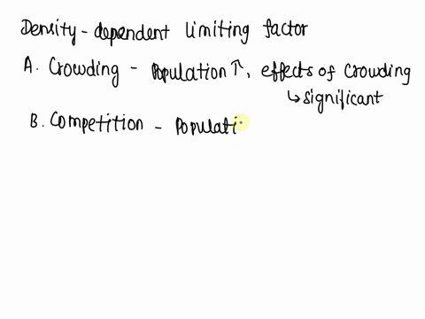 15-each-of-the-following-is-a-density-dependent-limiting-factor-except-a-crowding-b-competition-c-disease-d-seasonal-cycles-91407