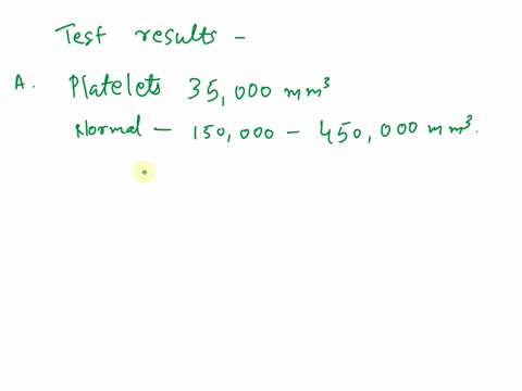 several-laboratory-tests-are-prescribed-for-a-client-and-the-nurse-reviews-the-results-of-the-tests-which-laboratory-test-results-should-the-nurse-report-select-all-that-apply-a-platelets-35-93262