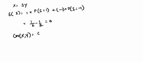let-y-have-a-density-that-is-symmetric-about-zero-and-let-x-sy-where-s-is-an-independent-random-variable-taking-on-the-values-1-and-1-with-probability-12-each-show-that-covx-y-0-but-that-x-a-53284