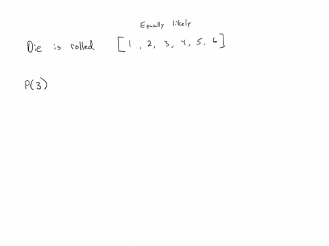 a-die-is-rolled-the-set-of-equally-likely-outcomes-is-1-2-3-4-5-6-find-the-probability-of-getting-a-3