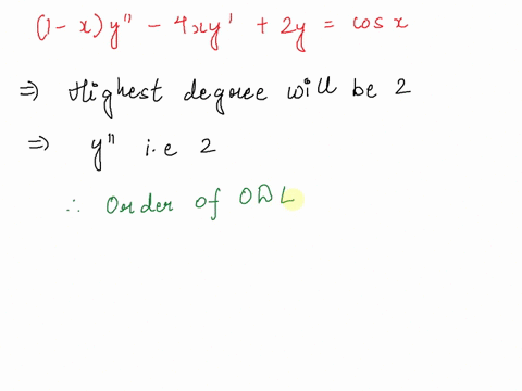 state-the-order-of-the-given-ordinary-differential-equation-1-xy-4xy-2y-cos-x-determine-whether-the-equation-is-linear-or-nonlinear-by-matching-it-with-6-in-section-11-dn-1y-dy-anx-an-_-1x-a-86592
