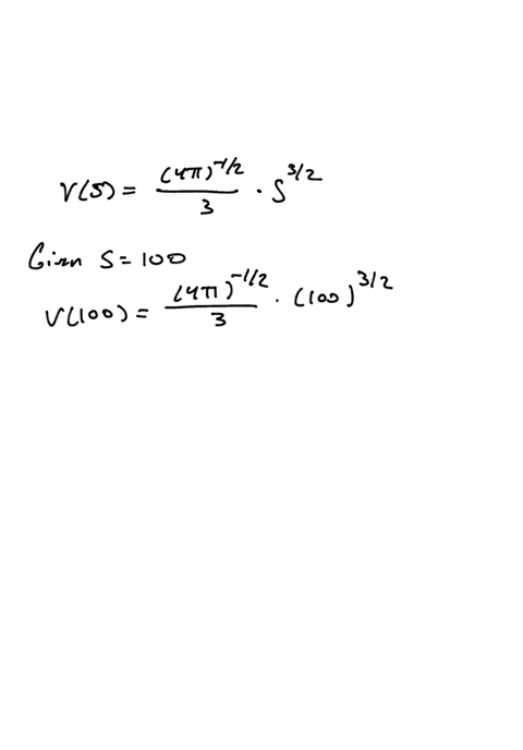 the-following-formula-relates-the-volume-v-and-surface-area-s-of-a-sphere-vs-n-s-find-the-volume-to-the-nearest-cubic-metre-of-a-spherical-holding-tank-with-surface-area-1oom-5-marks-26007