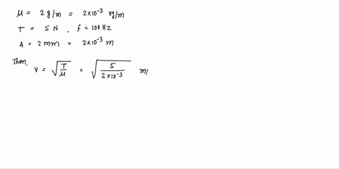 a-very-long-string-with-u-20-g-m-is-stretched-along-the-x-axis-with-a-tension-of-5on_-at-x-om-it-is-tied-to-a-1oohz-simple-harmonic-oscillator-that-vibrates-perpendicular-to-the-string-with-96334