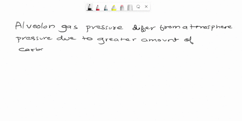 correct-answer-only-no-explanation-needed-atleast-2-correct-answers-alveolar-gas-pressures-differ-from-atmospheric-pressures-due-to-air-in-the-alveoli-is-saturated-with-water-vapor-exchange-63848