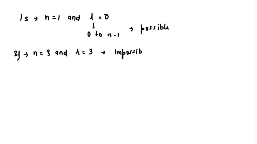 SOLVED Which of the following combinations of n and l represent real