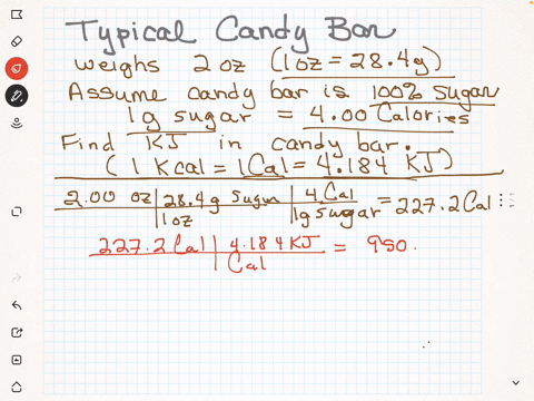 a-typical-candy-bar-weighs-about-200-oz-100-oz-284-g-a-assuming-that-a-candy-bar-is-100-sugar-and-that-100-g-of-sugar-is-equivalent-to-about-400-caloriesof-energy-calculate-the-energy-in-kj-88828