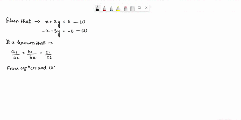 the-system-has-no-solution-the-system-has-a-unique-solution-x-3y-6-x-3y-6-xy-od-the-system-has-infinitely-many-solutions_-they-must-satisfy-the-following-equation-70927