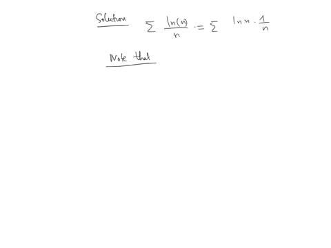 to-show-that-the-series-sum_n1infty-fracln-nn-diverges-which-of-the-following-series-is-best-to-compare-it-to-sum_n1infty-frac1n2-sum_n0infty-fracln-nn2-sum_n0infty-frac1n2-sum_n1infty-frac1n