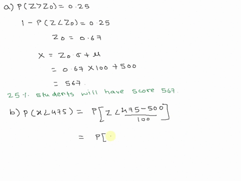 the-sat-test-are-scaled-so-that-scores-should-roughly-follow-the-normal-distribution-with-mean-500-and-standard-deviation-100-how-high-must-a-student-score-on-the-sat-mathematics-test-to-fal-59048