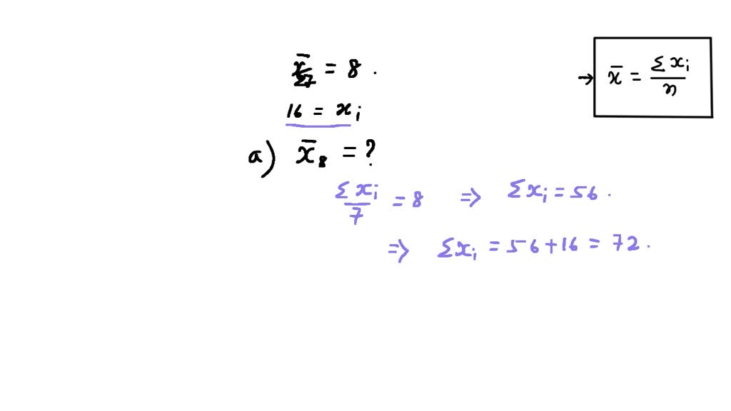 SOLVED: Question No.1:a. The Mean Of Seven Observations Is 8. A New ...