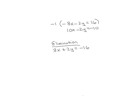 or-solve-using-elimination-3x-2y-16-10x-2y-10