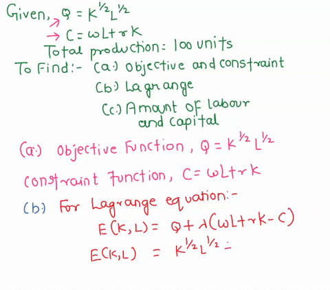 when-producing-output-firms-always-try-to-minimize-their-production-costs-one-firms-production-function-is-given-by-q-k12ll-while-the-firm5-costs-are-expressed-by-wl-rk-q-is-the-level-of-pro-25928