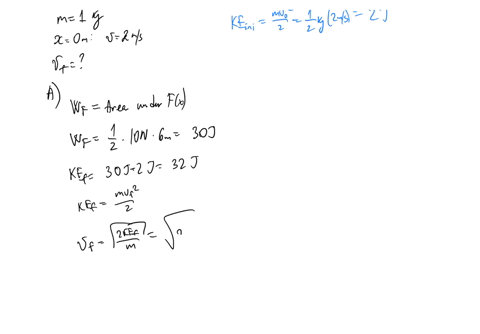 1-kg-particle-moving-along-the-x-axis-experiences-a-force-as-shown-below-what-is-ake-for-the-particle-if-its-speed-was-2-ms-at-x-o-what-is-it-at-the-end-of-the-graph-f-n-f-n-10-10-b-r-m-r-1-69971
