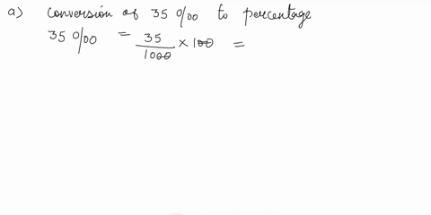 1-percent-1-100-1-part-per-thousand-ooo-1-1000-1-part-per-million-ppm-1-1000000-a-35-ooo-______-______-ppm-b-100-ppm-______-ooo-______-47024