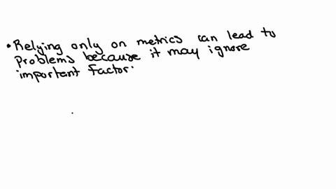 potential-challenges-of-relying-solely-on-metrics
