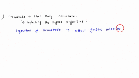 question-28-nematodes-may-enter-the-gastrointestinal-tract-or-the-blood-only-infect-aquatic-plants-includes-the-trematodes_-have-flat-segmented-bodies-are-carried-by-bacteria-and-fungi-quest-83527