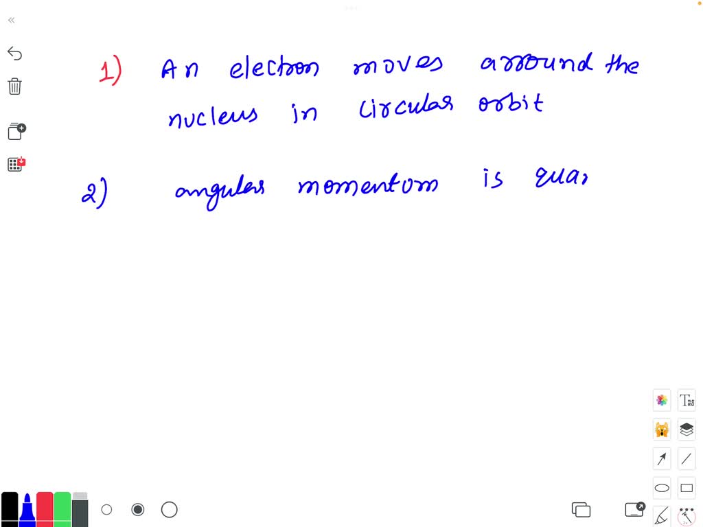 give any three postulates of bohr's model for hydrogen atom
