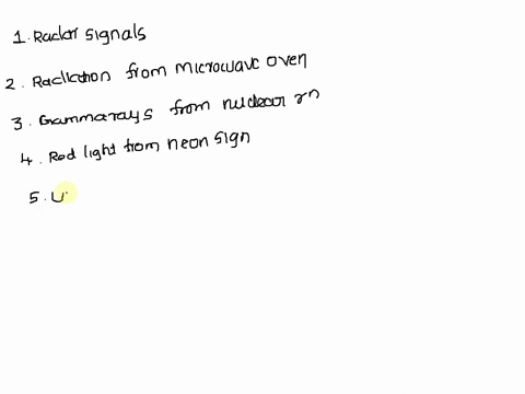 place-the-following-types-of-radiation-in-order-of-increasing-energy-per-photon-a-radar-signals-b-ra-72922