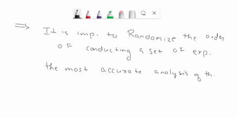explain-why-it-is-normally-important-to-randomize-the-order-of-conducting-a-set-of-experiments-create-an-example-of-such-an-experiment-69267