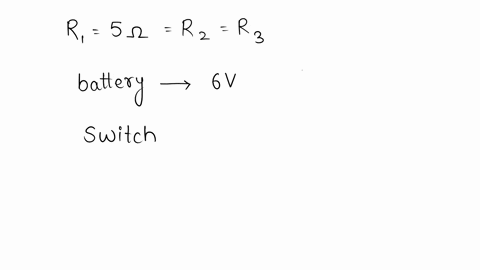 draw-a-circuit-diagram-for-a-circuit-containing-three-50-resistors-a-60-v-battery-and-a-switch