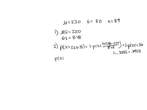 consider-population-with-mean-p-230-and-standard-deviation-size-n-89-are-selected-from-this-population-80-suppose-random-samples-of-1-a-what-is-the-mean-of-the-distribution-of-the-sample-mea-63906