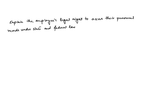 what-would-be-your-response-to-an-attorney-representing-an-employee-who-demands-access-to-the-employees-personnel-file