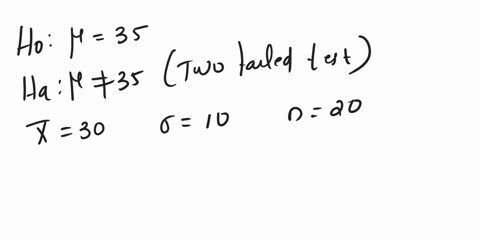 lets-assume-that-over-the-years-a-paper-and-pencil-test-of-anxiety-yields-a-mean-score-of-35-for-all-incoming-college-freshman-we-wish-to-determine-whether-the-scores-of-a-random-sample-of-2-36678