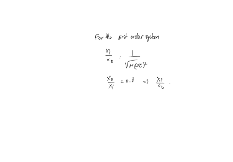 a-first-order-instrument-has-its-time-constant-equal-to-020-s-for-sinusoidal-input-to-the-instrument-find-the-frequency-at-which-the-amplitude-of-x1r-ii-for-step-input-to-the-instrument-find-13954