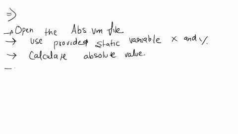 texts-write-a-program-in-hack-vm-code-to-calculate-the-absolute-value-of-a-given-number-y-x-complete-the-code-in-absvm-where-x-and-y-are-static-variables-supplied-in-that-order-test-cases-wr-79122