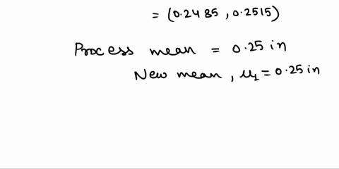 the-diameter-of-a-metal-shaft-used-in-a-disk-drive-unit-is-normally-distributed-with-mean-02508-in-and-std-dev-00005-in-the-specification-on-the-shaft-have-been-established-as-025-00015-in-0-11745