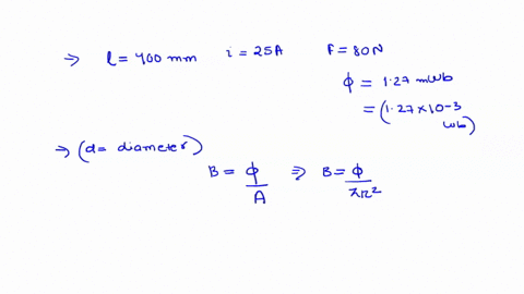 a-a-400-mm-length-of-conductor-carrying-current-of-25a-is-situated-at-right-angles-to-magnetic-field-between-two-poles-of-an-electric-motor-the-poles-have-a-circular-cross-section-if-the-for-17015