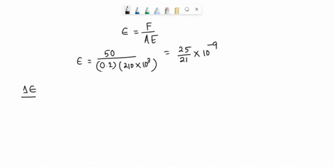 q3-the-formula-for-normal-strain-in-longitudinal-bar-is-given-by-where-normal-force-applied-cross-section-area-of-the-bar-f-young-modulus-ic-f-_-50-o5n-02-0002-m-and-e-210-x109-1x109-pa-lie-67306