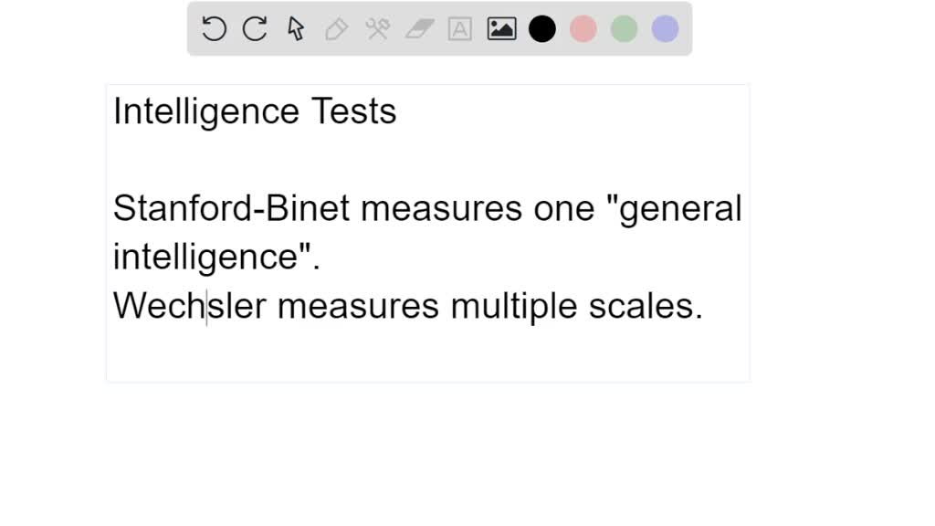 SOLVED What Is The Major Difference Between The Stanford Binet And The 