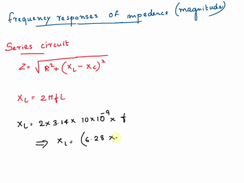 probiems-find-the-frequency-response-of-the-impedance-magnitude-of-the-following-series-15-and-parallellccircuits-l10nh-l10nh-c10pf-c10pf-compare-your-results-to-the-situation-when-the-ideal-65056