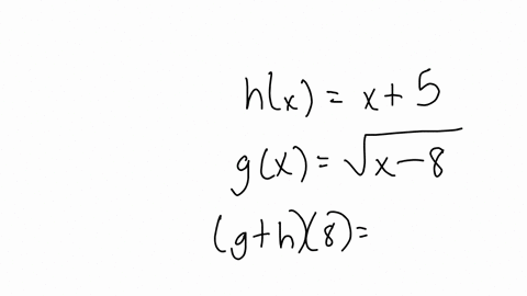 given-that-hxx5-and-gxsqrtx-8-find-gh8-if-it-exists-select-the-correct-choice-below-and-fill-in-any-answer-boxes-within-you-a-gh8-square-b-the-function-is-undefined