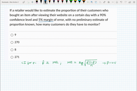 if-a-retailer-would-like-to-estimate-the-proportion-of-their-customers-who-bought-an-item-after-viewing-their-website-on-a-certain-day-with-a-90-confidence-level-and-5-margin-of-error-with-n-11384