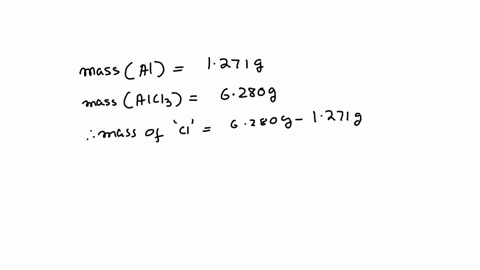 a-1271-g-sample-of-aluminum-metal-is-heated-in-a-chlorine-gas-atmosphere-and-the-mass-ofaluminum-chloride-produced-is-6280-g-calculate-the-empirical-formula-of-aluminum-chloride-93794