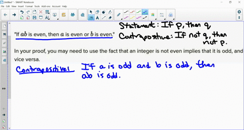 let-a-and-b-be-integers-prove-the-following-statement-by-contrapositive-if-ab-is-even-then-is-even-or-b-is-even-in-your-proof-you-may-need-to-use-the-fact-that-an-integer-is-not-even-implies-23503
