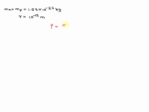 find-the-order-of-magnitude-of-the-density-of-the-nucleus-of-an-atom-what-does-this-result-suggest-3-21636