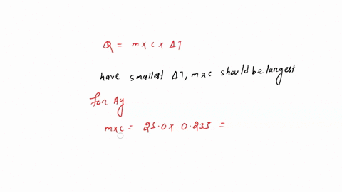 4-which-of-the-following-with-specific-heat-capacity-provided-would-show-the-smallest-temperature-change-upon-gaining-2000-j-of-heat-explain-your-answer-based-on-the-specific-heat-capacity-v-96198