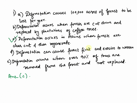 question-10-2-points-which-of-the-following-is-false-about-deforestation-deforestation-is-causing-10000os-of-acres-of-forest-to-be-lost-per-year-deforestation-occurs-when-forests-are-cut-dow-94969