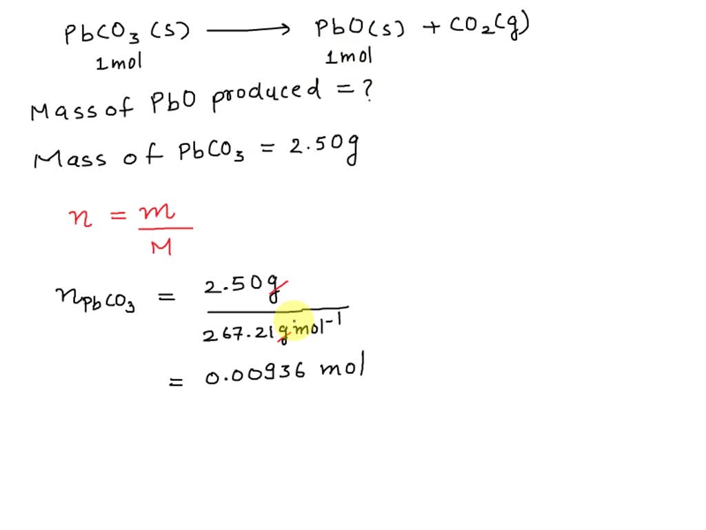 SOLVED 51R) Lead (II) carbonate to give lead (II) oxide and carbon dioxide; PbCO2 (s