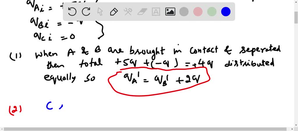 SOLVED: 2 Three Identical Metal Spheres, 4, B; And € Initially Have Net ...