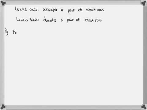 identify-the-lewis-acid-and-lewis-base-among-the-reactants-in-each-equation-a-fe3aq-6-h2ol-feh2o6-3aq-b-zn2aq-4-nh3aq-znnh34-2aq-c-ch33ng-bf3g-ch33nbf3s-2