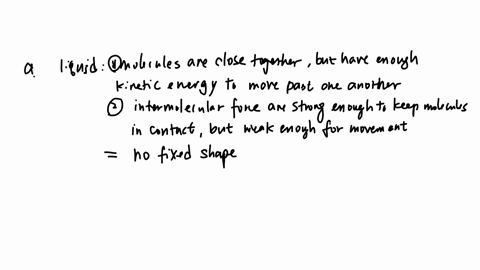 pre-lab-questions-the-kinetic-molecular-theory-kmt-describes-how-close-together-the-molecules-are-in-a-solid-liquid-and-gas-their-relative-motion-and-the-attractive-forces-between-the-molecu-45515