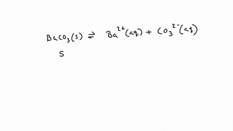what-is-the-molar-solubility-of-barium-carbonate-in-pure-water-ksp-51-10-9-3-puan-51-10-9-m-71-10-5-m-11-10-3-17-10-3